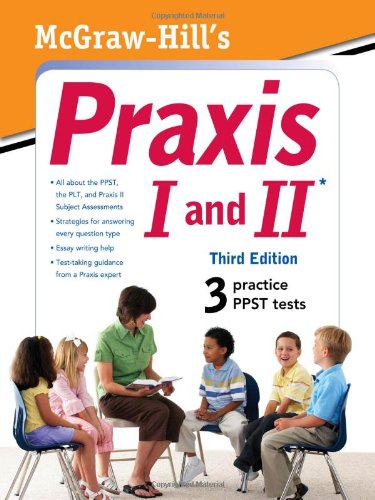 Mcgrawhills Praxis I And Ii 3rd Edition Laurie Rozakis