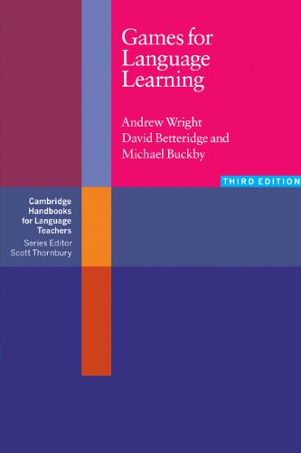 Games For Language Learning 3rd Edition Cambridge Handbooks For Language Teachers 3rd Edition Andrew Wright