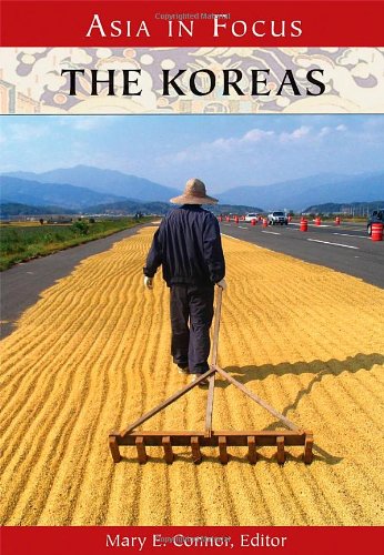The Koreas Asia In Focus 1st Edition Mary E Connor