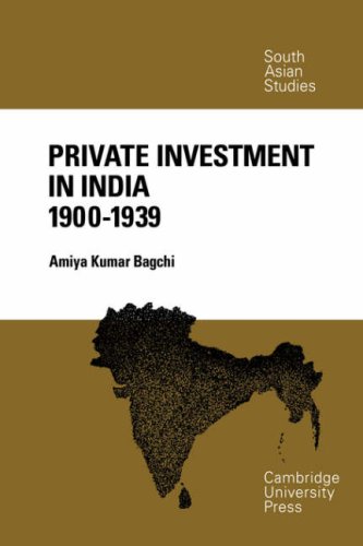 Private Investment In India 19001939 1st Edition Amiya Kumar Bagchi