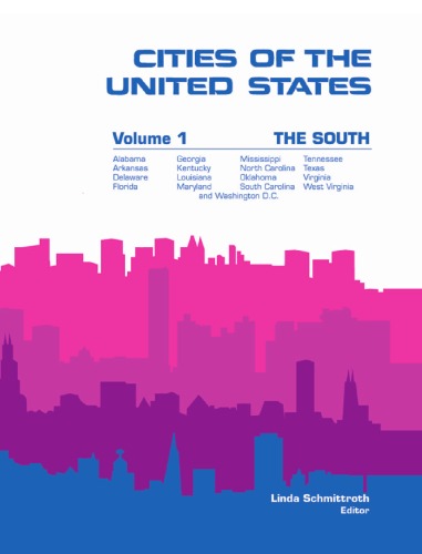 Cities Of The United States South Sixth Edition Cities Of The United States Vol 1 The South 6th Ed 6th Edition Kristy A Harper Editor