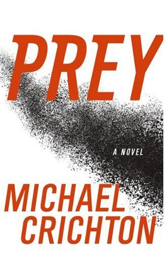 Prey 1st Michael Crichton