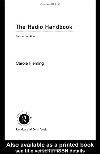 The Radio Handbook Media Practice 2nd Edition Carole Fleming