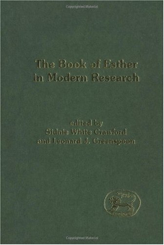 The Book Of Esther In Modern Research Jsot Supplement Leonard J Greenspoon