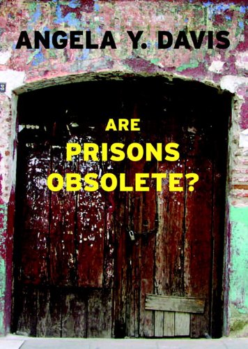 Are Prisons Obsolete Angela Y Davis