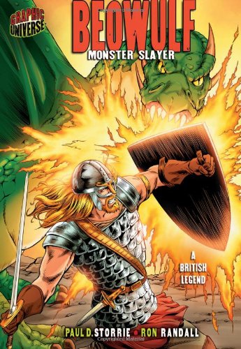 Beowulf Monster Slayer A British Legend Paul D Storrie