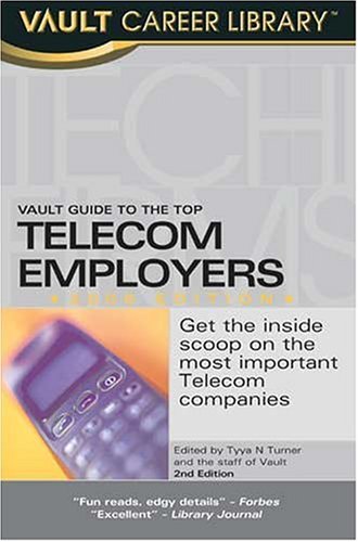 Vault Guide To The Top Telecom Employers Tyya N Turner