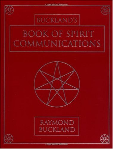 Bucklands Book Of Spirit Communications 2nd Edition Raymond Buckland