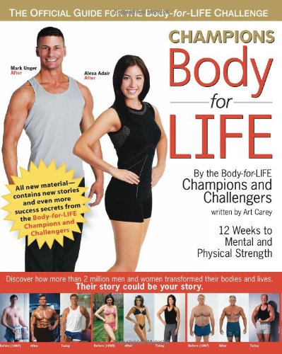 Champions Bodyforlife 1st Edition Art Carey