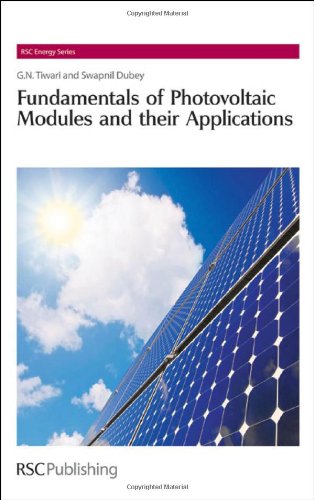 Fundamentals Of Photovoltaic Modules And Their Applications Rsc Energy Series 1st Edition Gopal Nath Tiwari