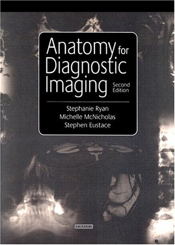 Anatomy For Diagnostic Imaging 2nd Edition Stephanie Ryan Frcsi Ffrrcsi
