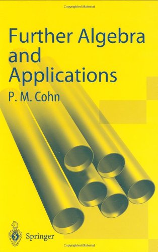 Further Algebra And Applications 1st Edition Paul M Cohn