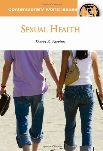 Sexual Health A Reference Handbook Contemporary World Issues David E Newton