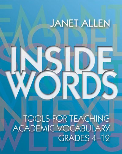 Inside Words Tools For Teaching Academic Vocabulary Grades 412 Janet Allen