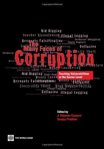 The Many Faces Of Corruption Tracking Vulnerabilities At The Sector Level J Edgardo Campos