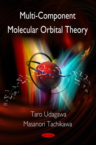 Multicomponent Molecular Orbital Theory Taro Udagawa Masanori Tachikawa