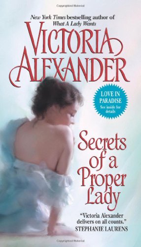 Secrets Of A Proper Lady Last Man Standing Book 3 Victoria Alexander