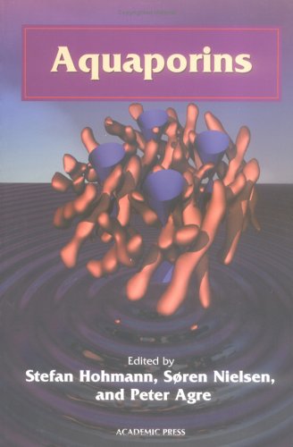 Aquaporins 1st Edition Stefan Hohmann Peter Agre Soren Nielsen