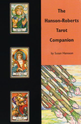 The Hansonroberts Tarot Companion 1st Susan Hansson