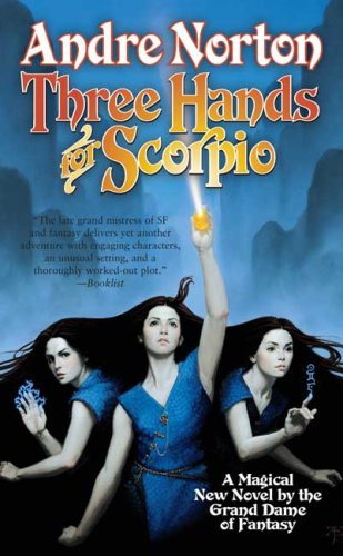 Three Hands For Scorpio Andre Norton