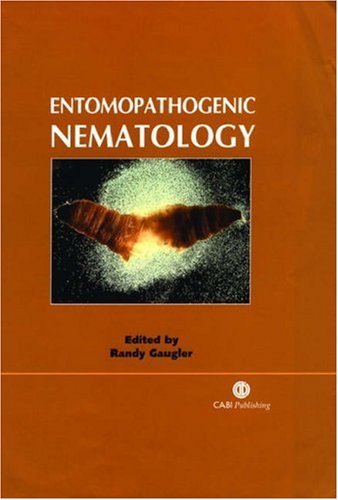 Entomopathogenic Nematology Cabi Publishing First Randy Gaugler Editor
