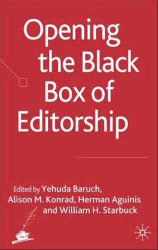 Opening The Black Box Of Editorship Yehuda Baruch Alison Konrad
