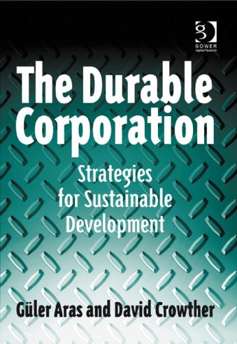 The Durable Corporation Guler Aras David Crowther