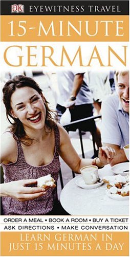 15minute German Learn German In Just 15 Minutes A Day 1st American Edition Sylvia Goulding