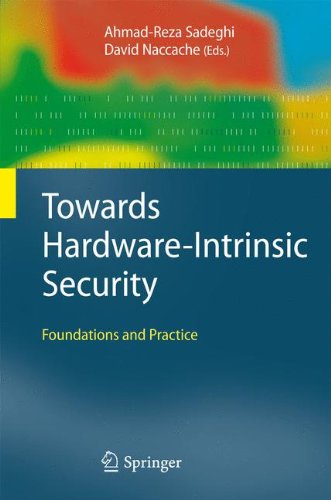 Towards Hardwareintrinsic Security Foundations And Practice 1st Edition Roel Maes