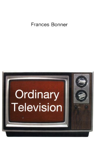 Ordinary Television Analyzing Popular Tv 1st Edition Dr Frances Bonner