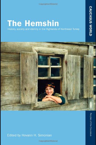 The Hemshin A Handbook Caucasus World 1st Edition Hovann Simonian