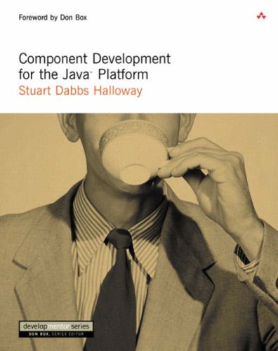 Component Development For The Java Platform 1st Edition Stuart Dabbs Halloway