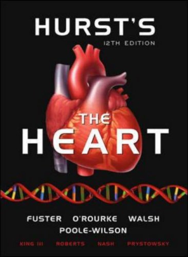 Hursts The Heart 12th Edition Twovol Set 12th Edition Valentin Fuster