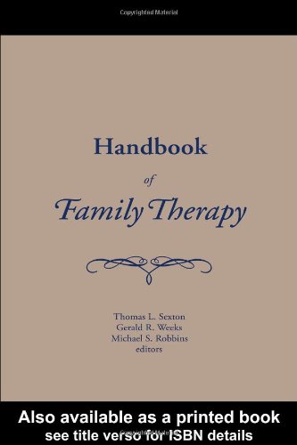 Handbook Of Family Therapy The Science And Practice Of Working With Families And Couples Thomas Sexton