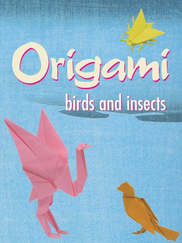 Animal Origami Adventure John Montroll
