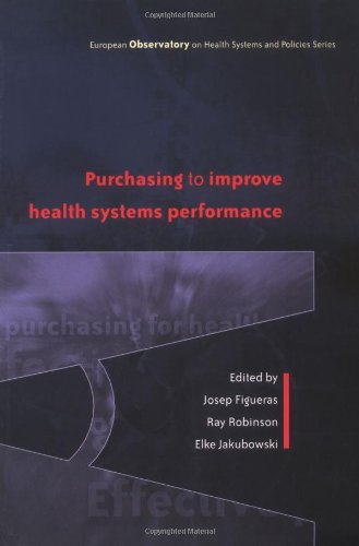 Effective Purchasing For Health Gain European Ovservatory On Health Systems Policies 1st Edition Josep Figueras