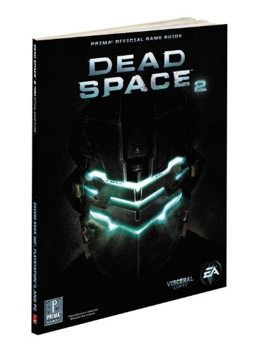 Dead Space 2 Prima Official Game Guide Eguide Version Michael Knight