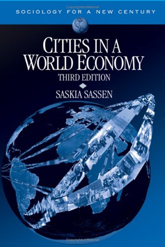 Cities In A World Economy 3rd Saskia Sassen