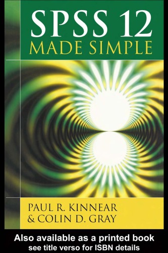 Spss 12 Made Simple Colin D Gray Paul R Kinnear