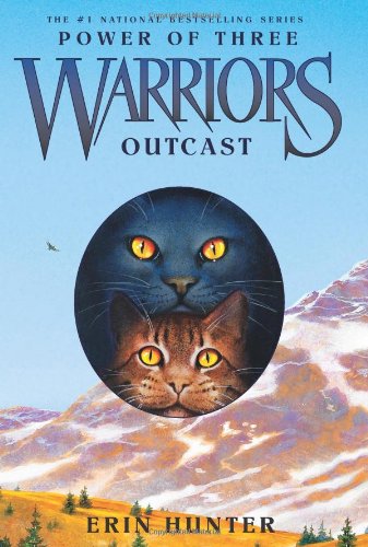 Outcast Warriors Power Of Three Book 3 Erin Hunter