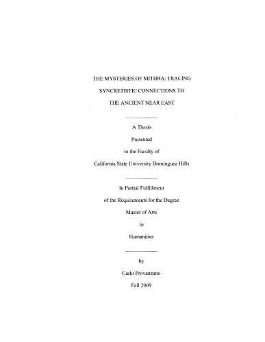 The Mysteries Of Mithra Tracing Syncretistic Connections To The Ancient Near East Phd Dissertation Provanzano