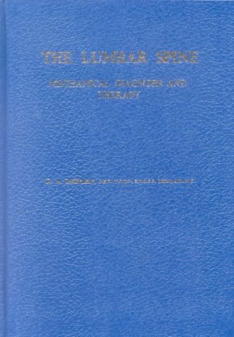 The Lumbar Spine Mechanical Diagnosis And Therapy 2nd Edition 2 Volume Set 2rev Ed Robin A Mckenzie