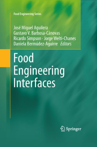 Food Engineering Interfaces 1st Edition Dennis R Heldman Daryl B Lund Auth