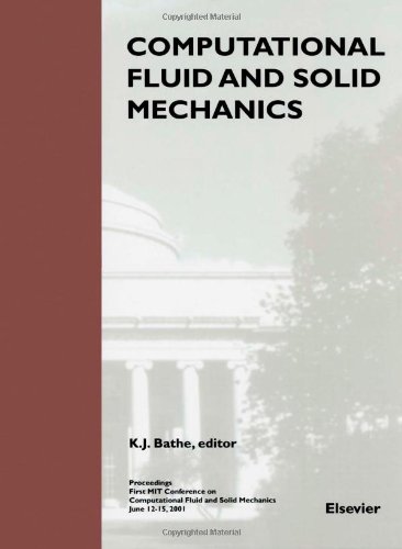 Computational Fluid And Solid Mechanics 1st Edition Kj Bathe