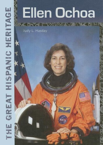 Ellen Ochoa The Great Hispanic Heritage Library Binding Judy L Hasday