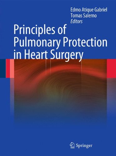 Principles Of Pulmonary Protection In Heart Surgery 1st Edition Colleen Gaughan