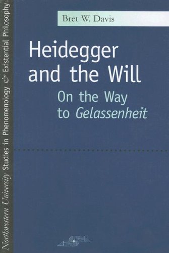 Heidegger And The Will On The Way To Gelassenheit 1st Edition Bret W Davis