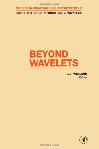 Beyond Wavelets 1st Edition Grant Welland