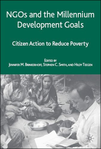 Ngos And The Millennium Development Goals Citizen Action To Reduce Poverty 1st Jennifer Brinkerhoff
