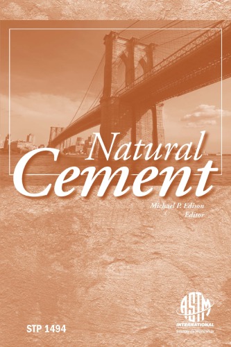 Natural Cement Astm Special Technical Publication 1494 Michael P Edison Editor